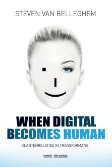 when digital becomes human steven belleghem